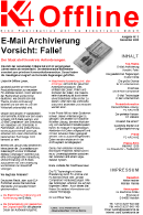 K4 Offline, Ausgabe 3 - E-Mail Archivierung, gesetzliche Vorschriften, Compliance.